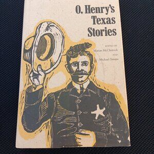 O. Henry's Texas Stories Hardcover By O. Henry 1986